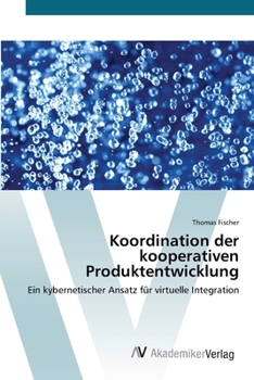 Paperback Koordination der kooperativen Produktentwicklung [German] Book