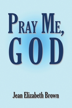 Paperback Pray Me, God Book