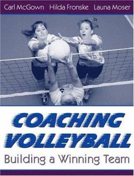 Paperback Coaching Volleyball: Building a Winning Team Book