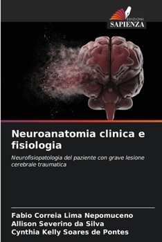 Paperback Neuroanatomia clinica e fisiologia [Italian] Book