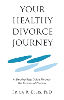 Paperback Your Healthy Divorce Journey Book