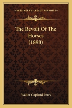 The Revolt Of The Horses