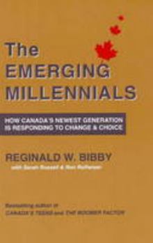 Paperback Emerging Millennials: How Canada's Newest Generation is Responding to Change & Choice Book