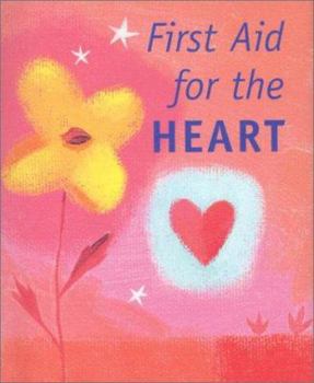 Hardcover First Aid for the Heart Book
