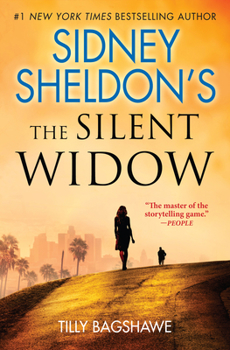 Hardcover Sidney Sheldon's the Silent Widow: A Sidney Sheldon Novel Book