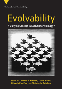 Paperback Evolvability: A Unifying Concept in Evolutionary Biology? Book