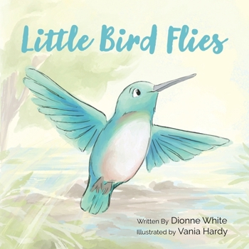 Paperback Little Bird Flies Book