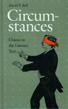 Hardcover Circumstances: Chance in the Literary Text Book