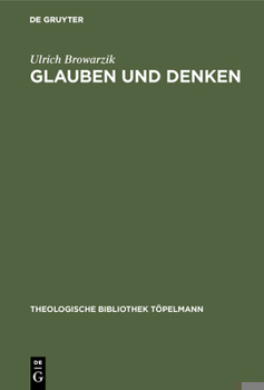 Hardcover Glauben und Denken [German] Book