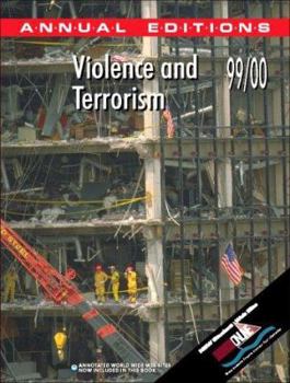 Paperback Violence & Terrorism 99/00 (Annual Editions: Violence & Terrorism) Book