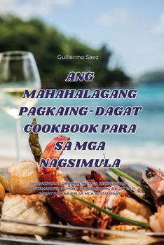 Paperback Ang Mahahalagang Pagkaing-Dagat Cookbook Para Sa MGA Nagsimula [Vietnamese] Book