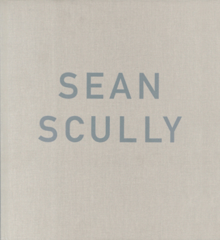 Sean Scully: Night and Day