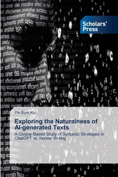 Paperback Exploring the Naturalness of AI-generated Texts Book