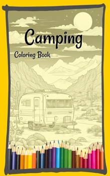 Camping Coloring Book (Pocket Sized Creativity)