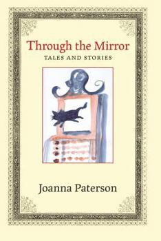 Paperback Through the Mirror: Tales and Stories Book
