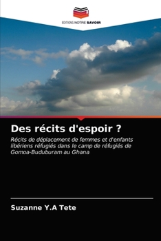 Paperback Des récits d'espoir ? [French] Book