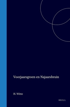 Hardcover Voorjaarsgroen En Najaarsbruin [Dutch] Book