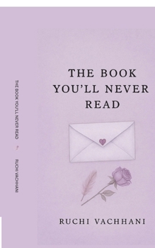 Paperback The Book You'll Never Read Book