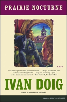 Prairie Nocturne: A Novel - Book #6 of the Two Medicine Country