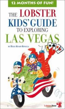 Paperback The Lobster Kids' Guide to Exploring Las Vegas Book