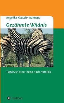 Paperback Gezähmte Wildnis [German] Book