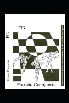 Paperback Fin: POESIA, Una novela grafica, UN BAILE. UNA CARTA. [Spanish] Book