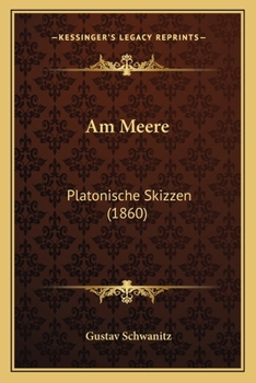 Paperback Am Meere: Platonische Skizzen (1860) [German] Book