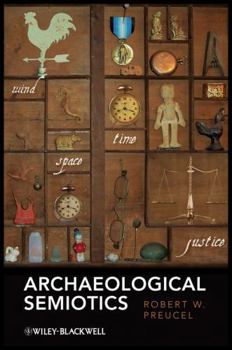 Paperback Archaeological Semiotics Book