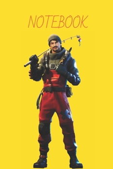 Fortnite Notebook 7: Fortnite Collection-Sketchbook, Diary, Journal, For Kids, For A Gift, To School: ... Blank Pages | 6” x 9” (Wide Ruled) 100p (fortnite's notebook)