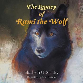 Paperback The Legacy of Rami the Wolf Book