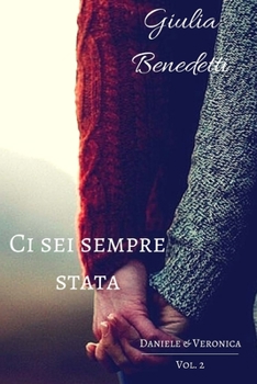 Paperback Ci sei sempre stata [Italian] Book