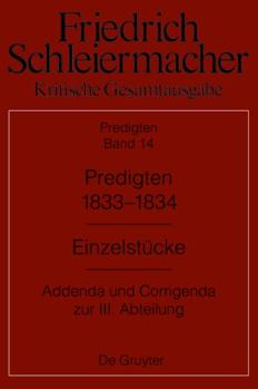 Hardcover Predigten 1833-1834: Einzelstücke. Addenda und Corrigenda zur III. Abteilung (German Edition) [German] Book