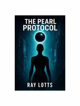 Paperback The Pearl Protocol (The Velvet Edge Intelligence Files) Book