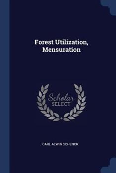 Paperback Forest Utilization, Mensuration Book