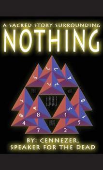 Paperback A Sacred Story Surrounding Nothing Book