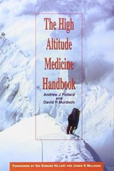 Paperback The High Altitude Medicine Handbook Book