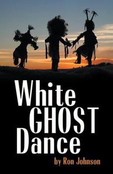 Paperback White Ghost Dance Book