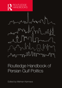 Paperback Routledge Handbook of Persian Gulf Politics Book