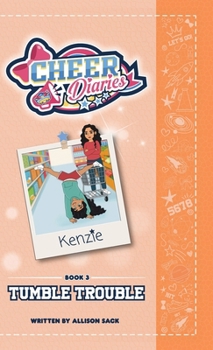Hardcover Tumble Trouble: A Cheer Diaries Story Book