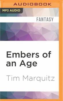 Embers of an Age