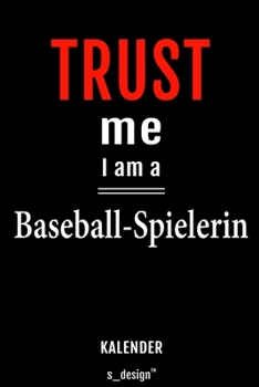Kalender für Baseball-Spieler / Baseball-Spielerin: Immerwährender Kalender / 365 Tage Tagebuch / Journal [3 Tage pro Seite] für Notizen, Planung / ... Erinnerungen, Sprüche (German Edition)