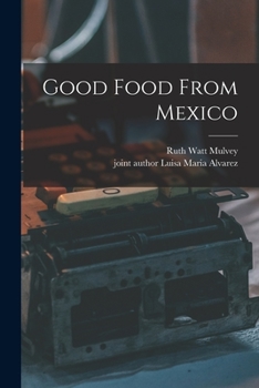 Paperback Good Food From Mexico Book
