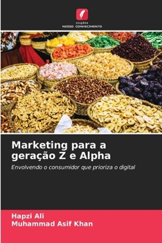 Paperback Marketing para a geração Z e Alpha [Portuguese] Book