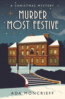 Paperback Murder Most Festive: A Christmas Mystery Book