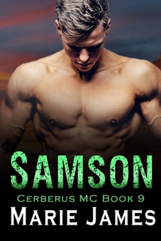 Samson: Cerberus MC Book 9 - Book #9 of the Cerberus MC