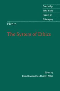 Paperback Fichte: The System of Ethics Book