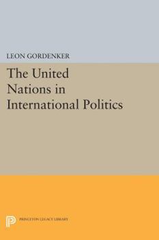 Hardcover The United Nations in International Politics Book