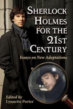 Paperback Sherlock Holmes for the 21st Century: Essays on New Adaptations Book