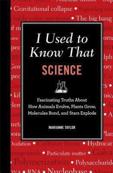 I Used to Know That: General Science - Book  of the I Used to Know That
