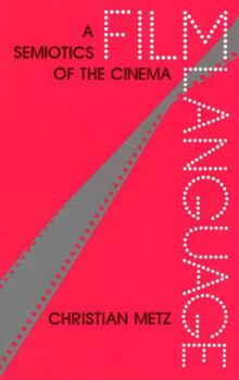 Paperback Film Language: A Semiotics of the Cinema Book